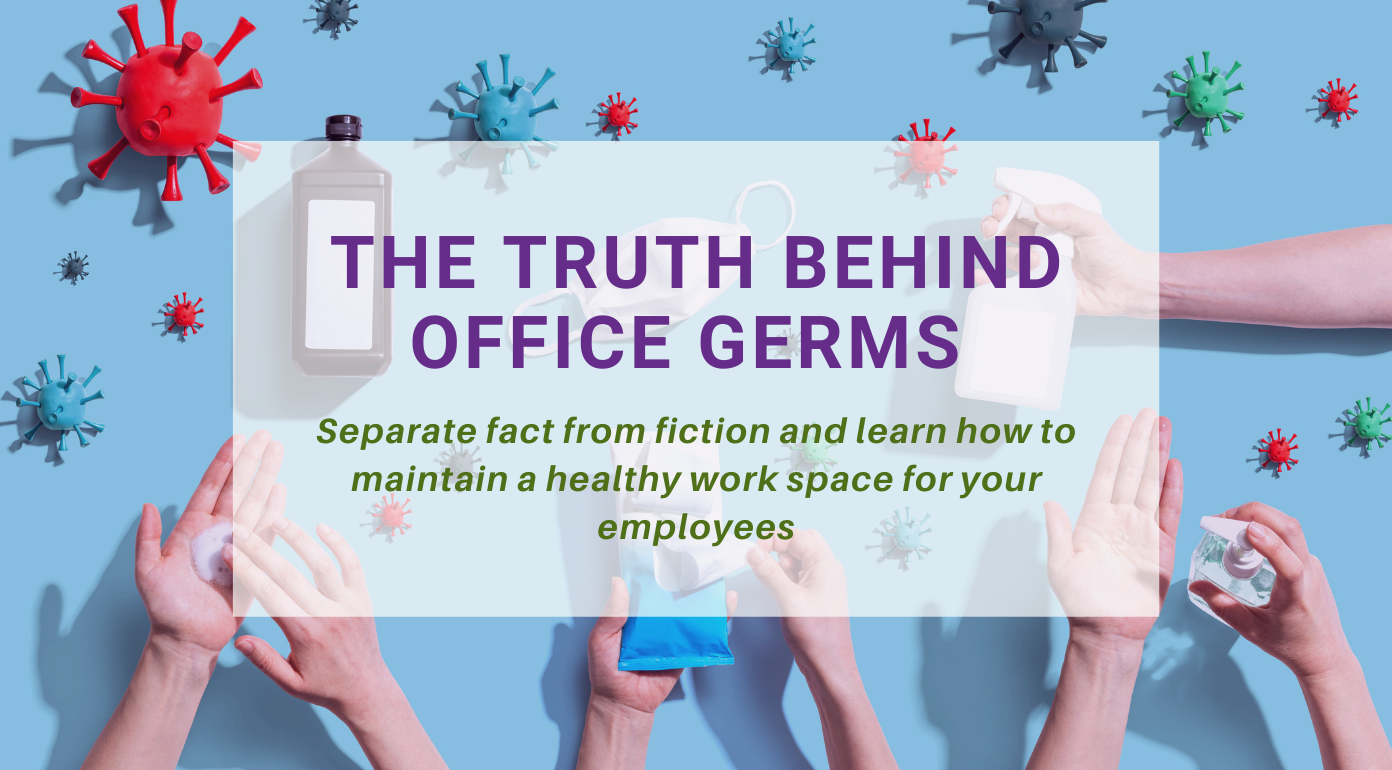 The Truth Behind Office Germs 